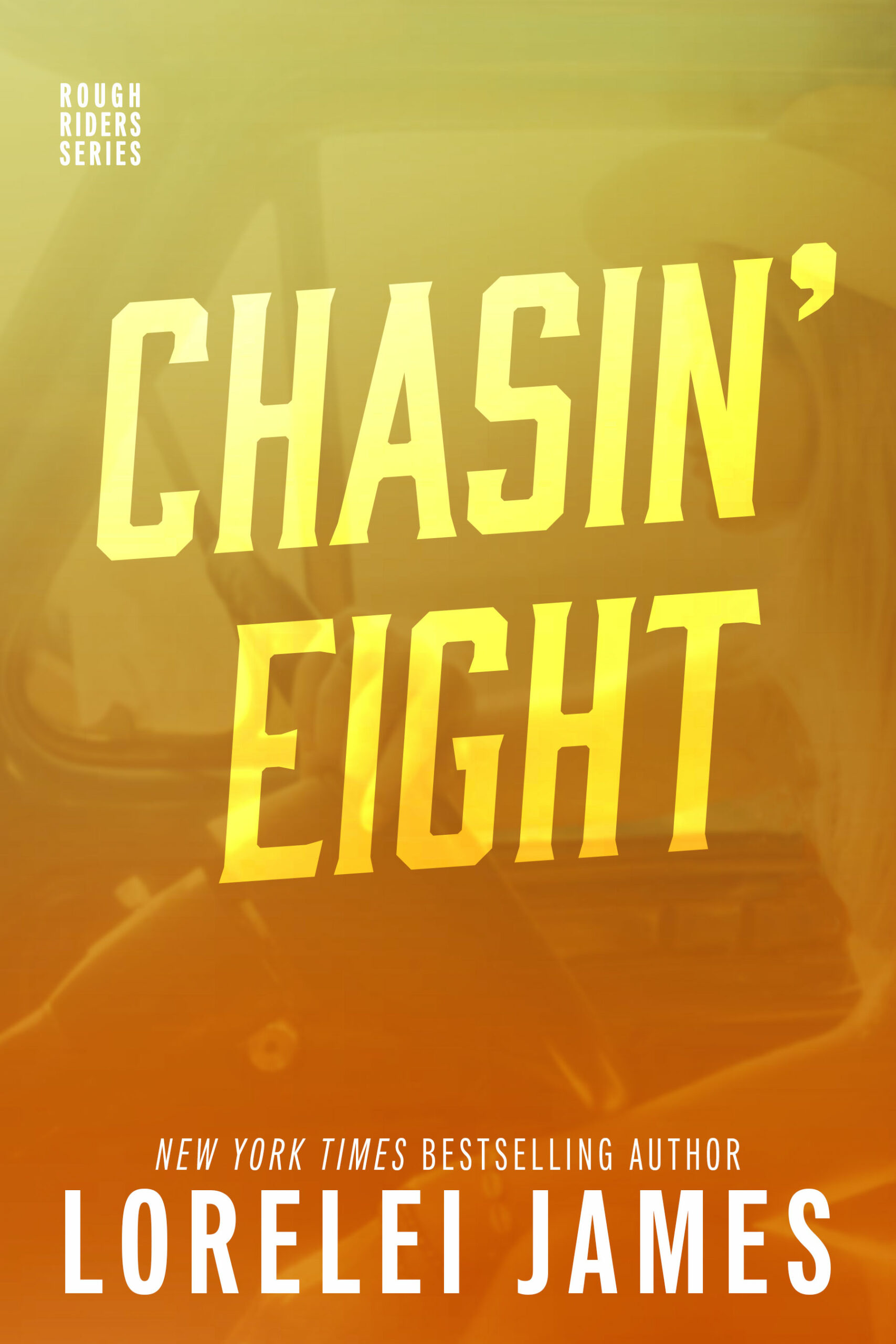 Chasin’ Eight